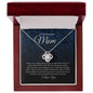 To My Beautiful Mom | I Love You - Love Knot Necklace