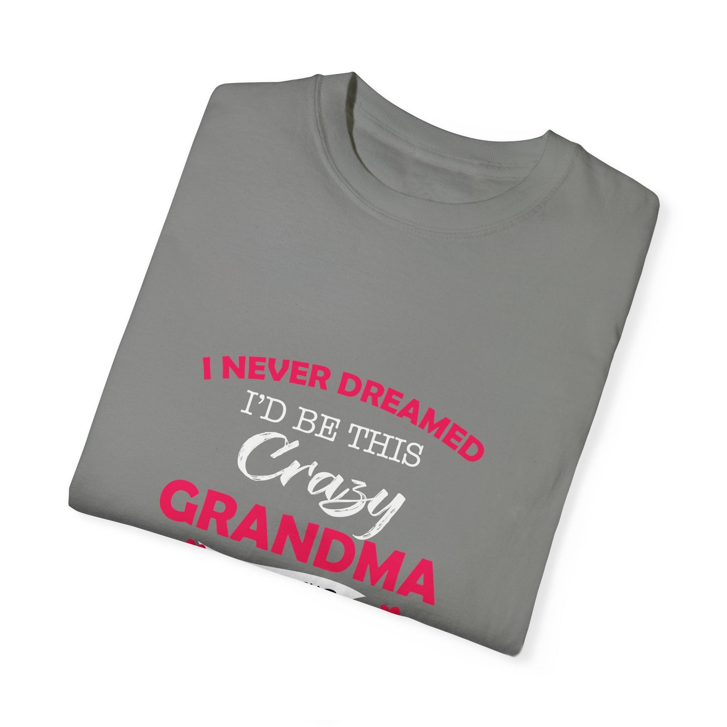 For Grandma | Unisex Garment-Dyed T-shirt