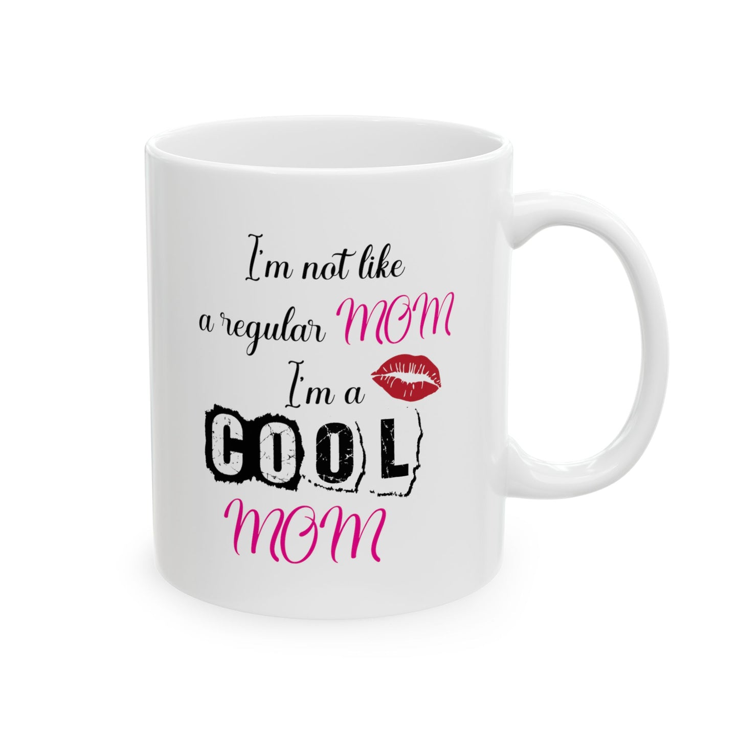 For Mom | Ceramic Mug, (11oz, 15oz)