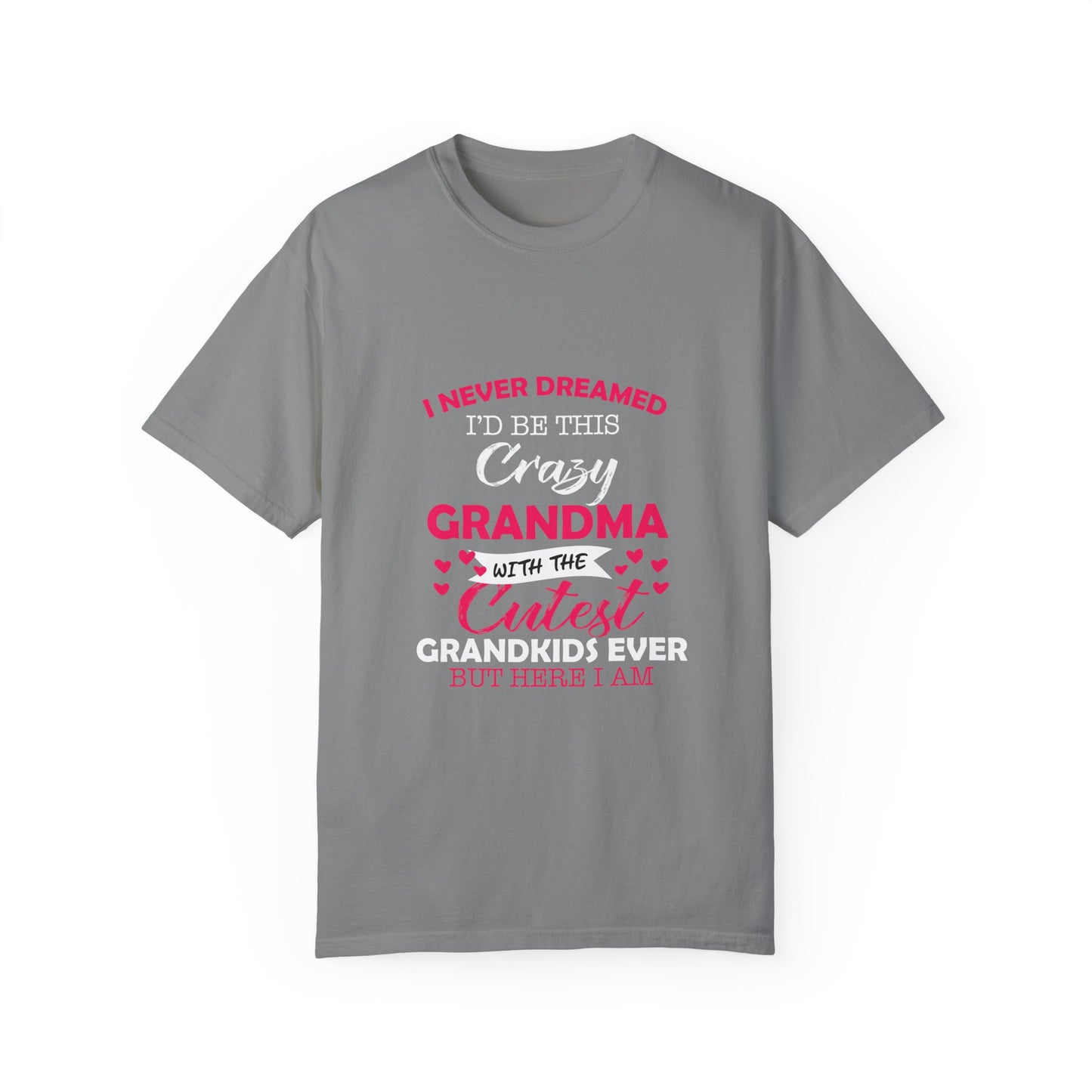 For Grandma | Unisex Garment-Dyed T-shirt